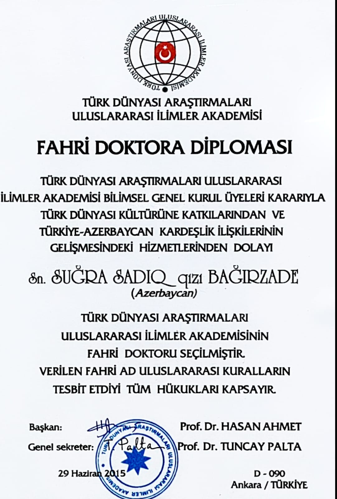 "Fəxri Doktor" adı (Türk Dünyası Beynəlxalq Tədqiqatları Elmlər Akademiyası tərəfindən)