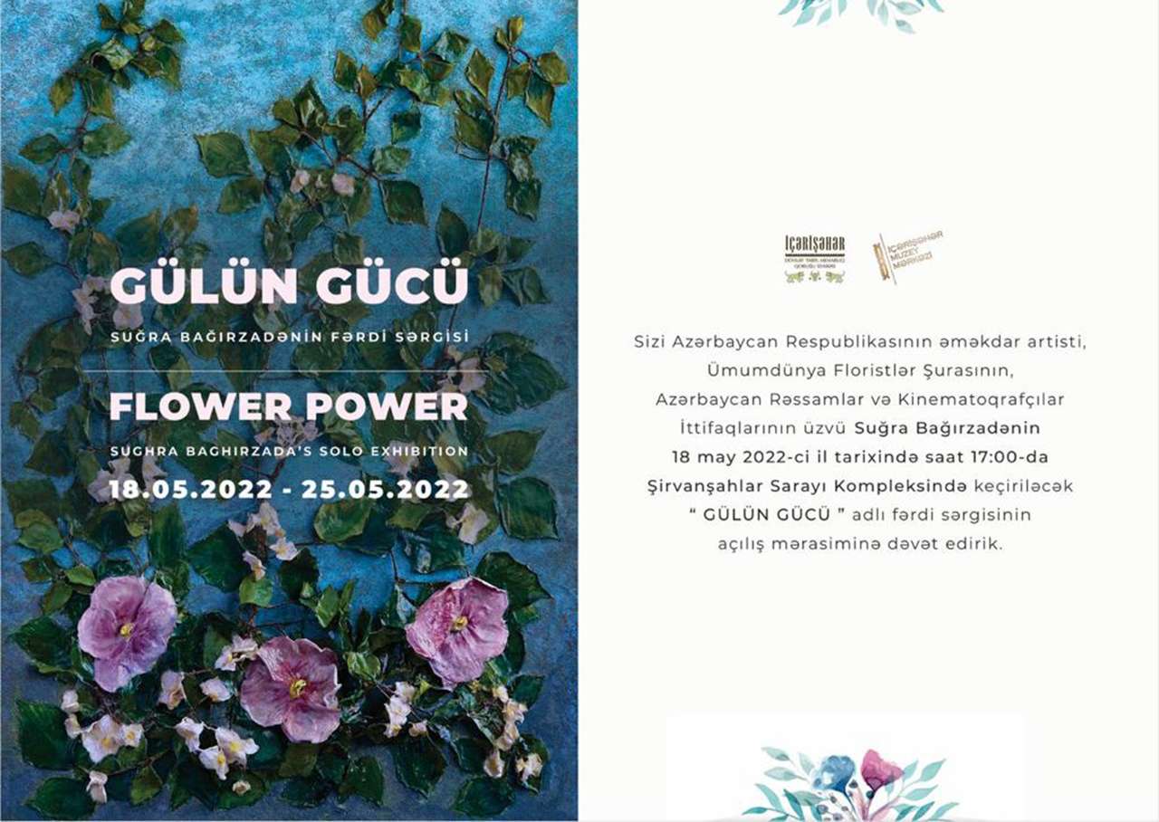 Individual exhibition called "The Power of Flower".